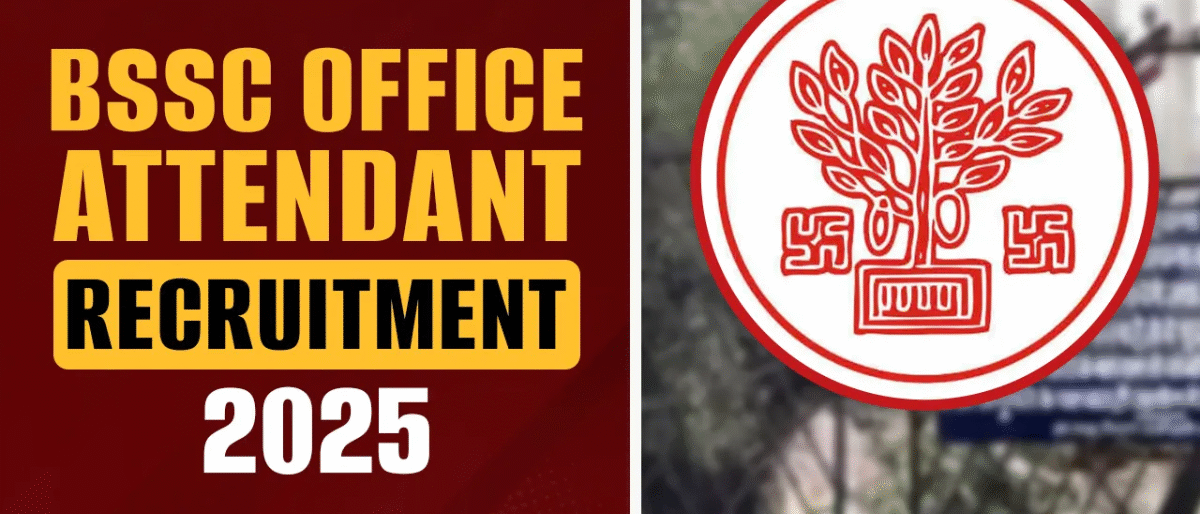 Bihar BSSC Office Attendant