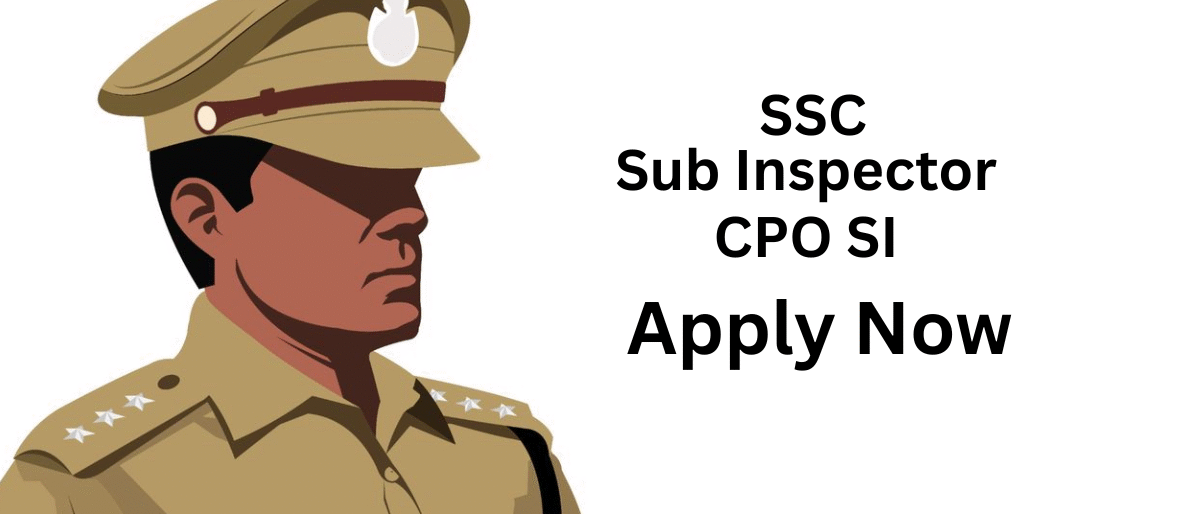 SSC Sub Inspector CPO SI