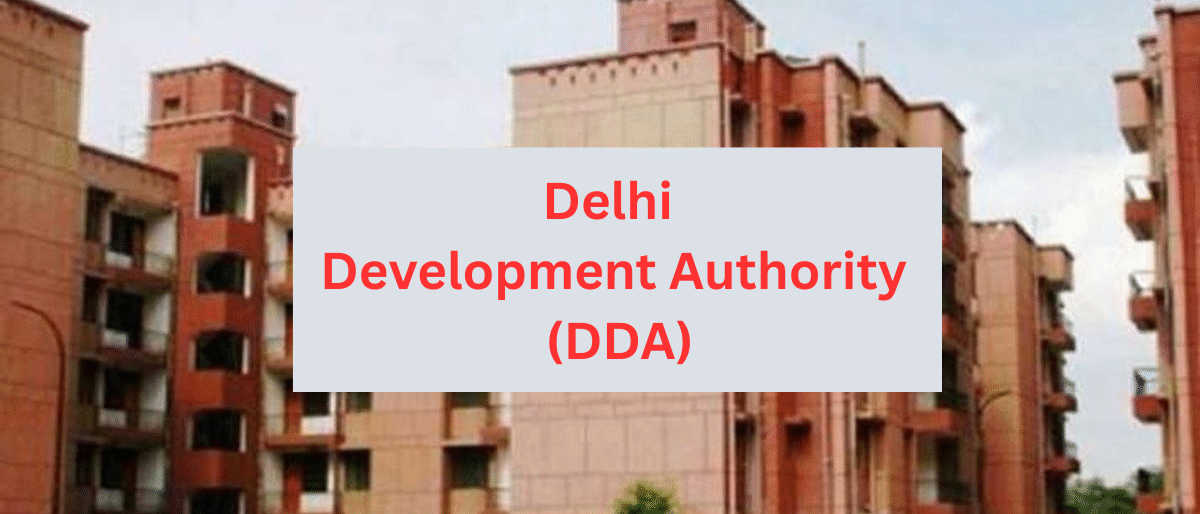 Delhi Development Authority (DDA)