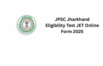 JPSC Jharkhand Eligibility Test JET Online Form