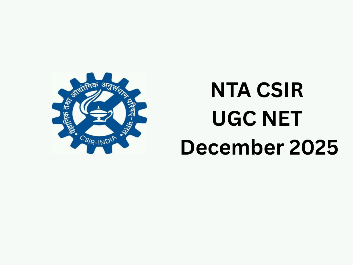 NTA CSIR UGC NET December 2025 |  Apply Now