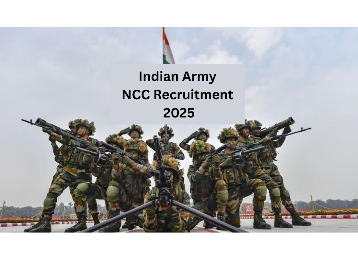 Indian Army NCC Recruitment 2025 | Apply Now