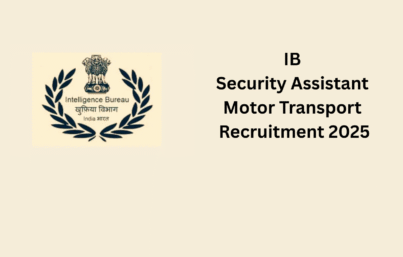 IB Security Assistant Motor Transport Recruitment