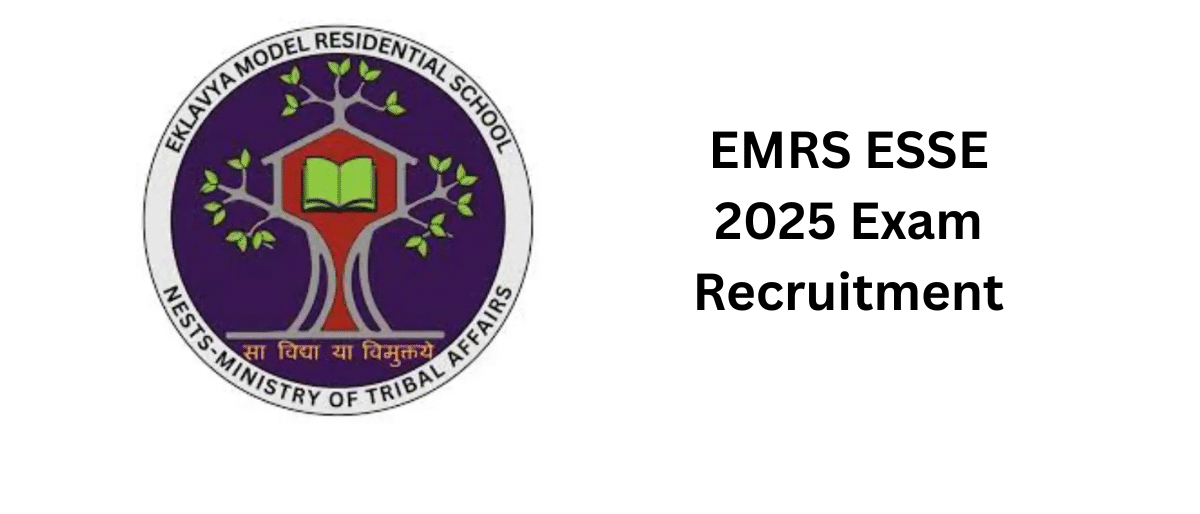 EMRS ESSE 2025 Exam Recruitment