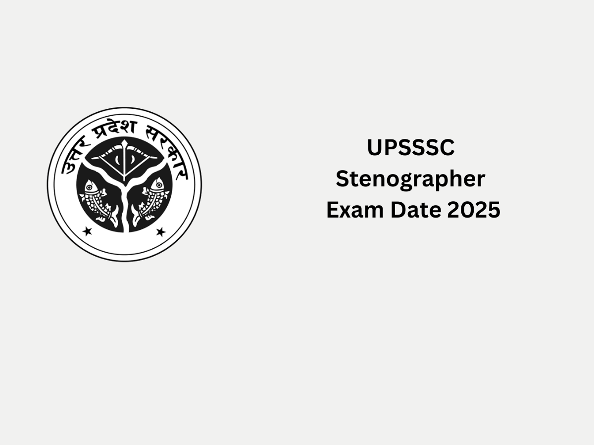 UPSSSC Stenographer Exam Date 2025
