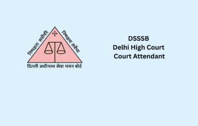DSSSB Delhi High Court Court Attendant