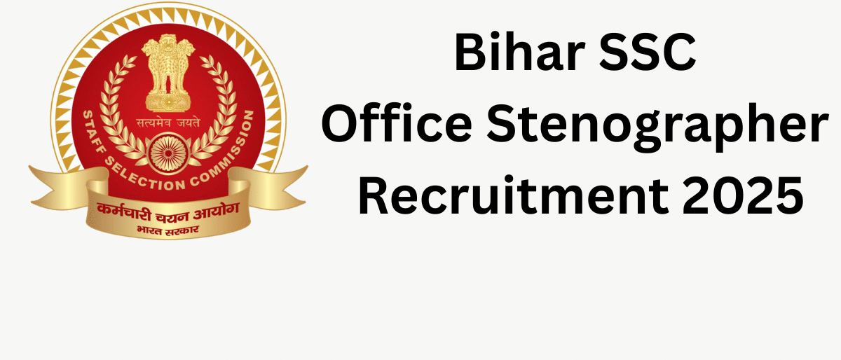 Bihar SSC Office Stenographer Recruitment