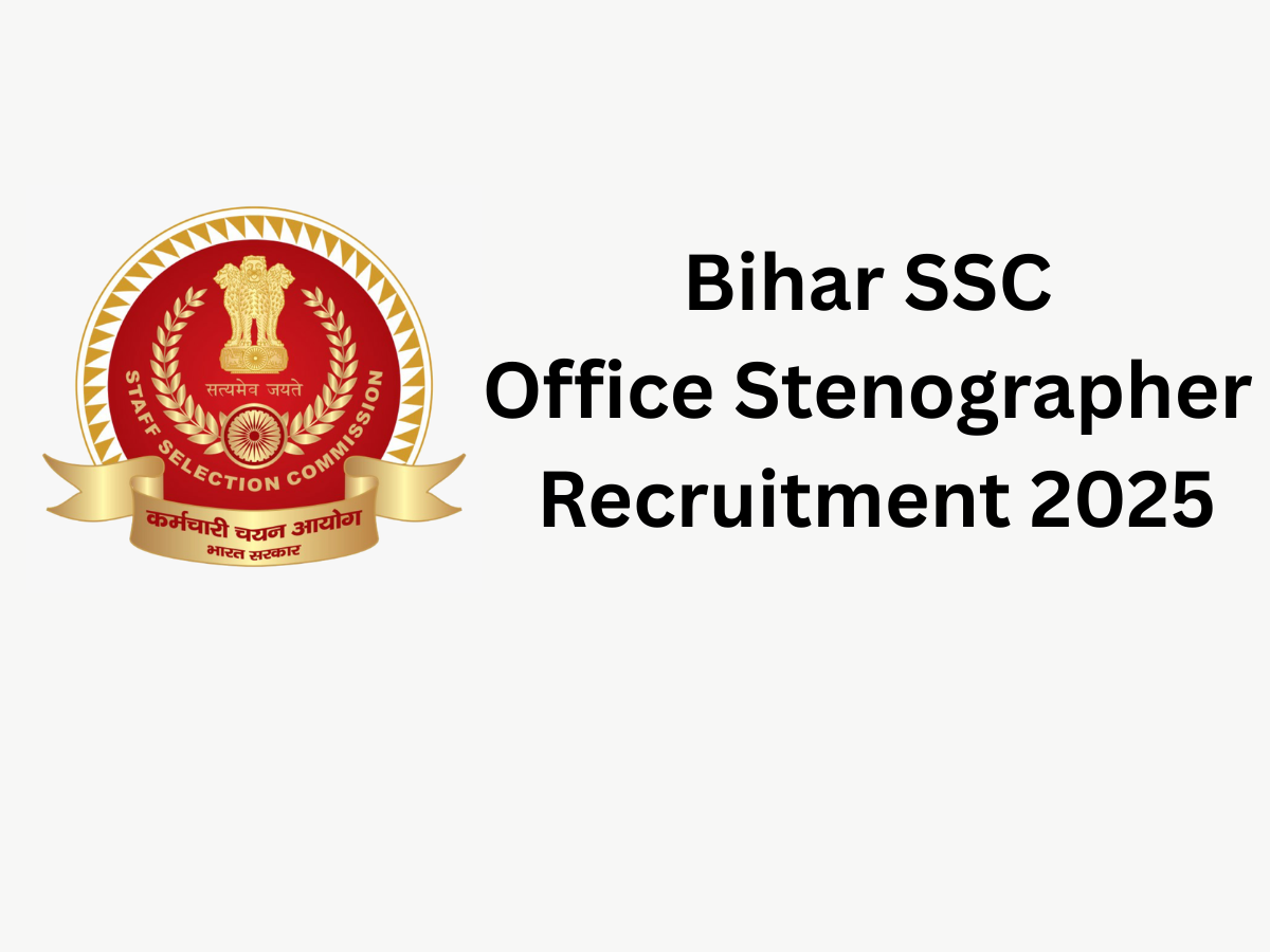 Bihar SSC Office Stenographer Recruitment 2025 | Apply Now