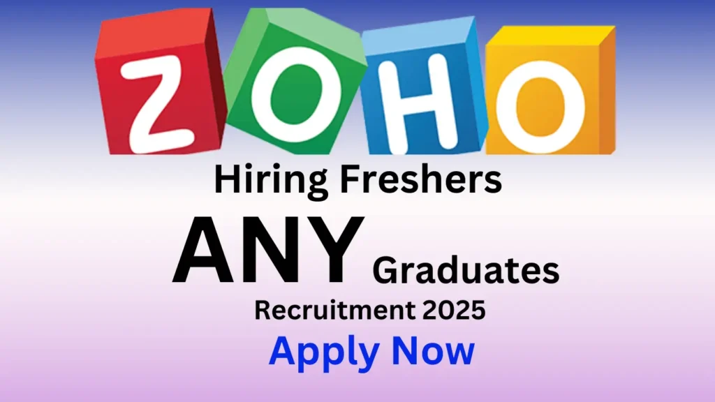 ZOHO Recruitment 2025