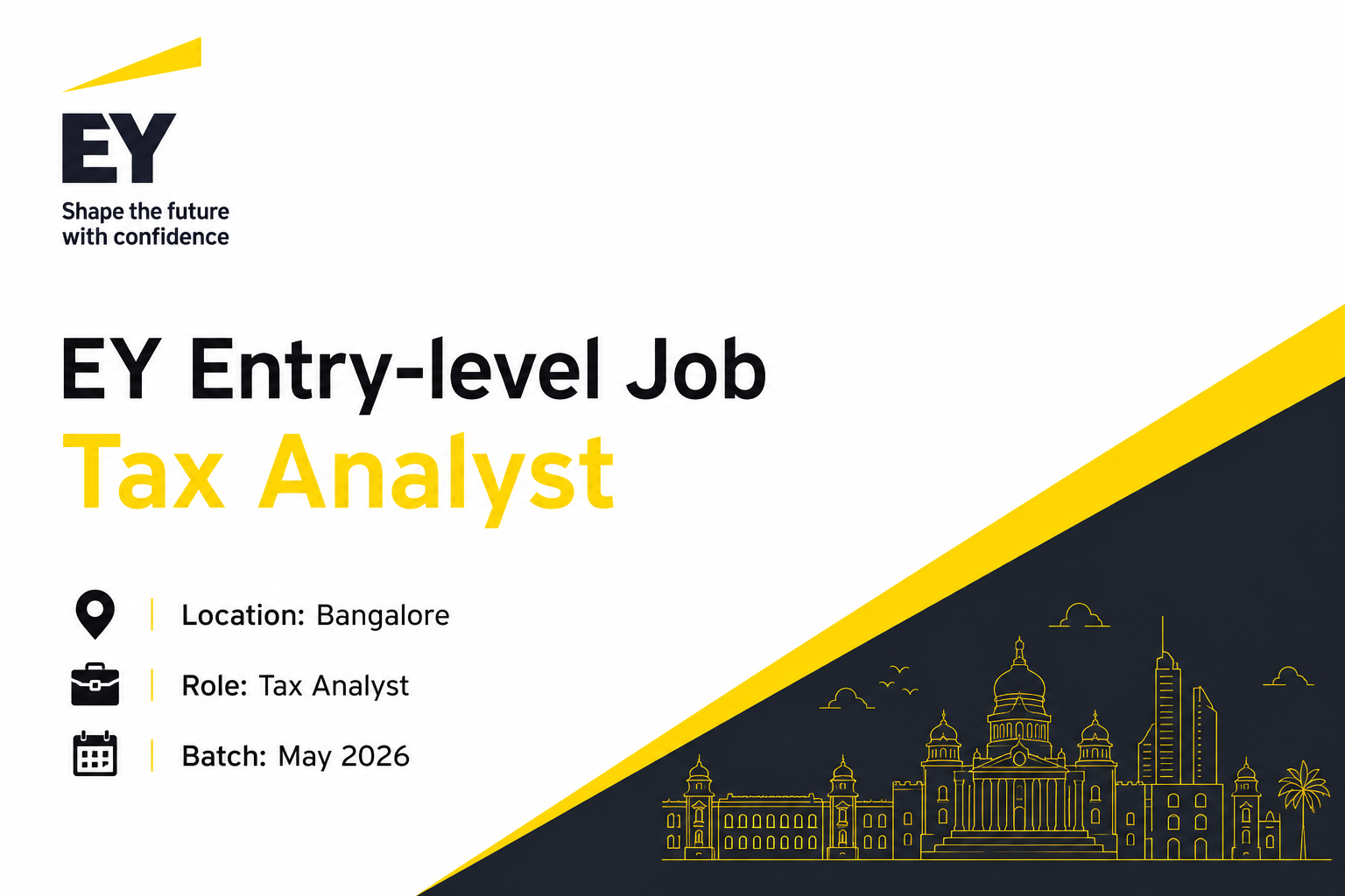 EY Entry-level Job | Bangalore | Tax Analyst | May 2026