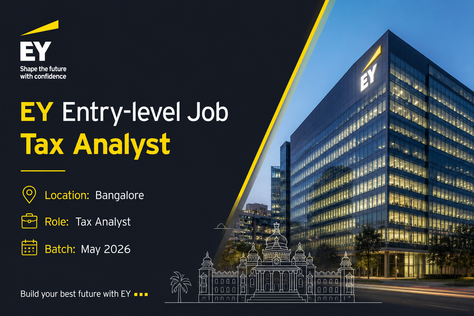 EY Entry-level Job | Bangalore | Tax Analyst | May 2026
