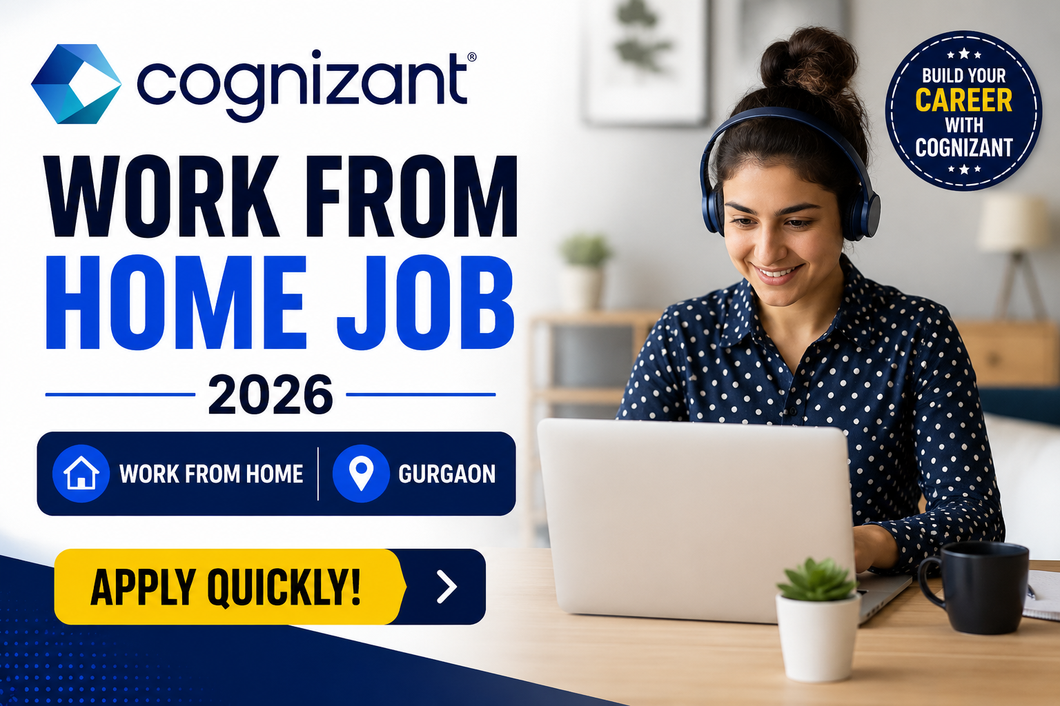 Cognizant Work From Home Job 2026 | Gurgaon | Apply Quickly!