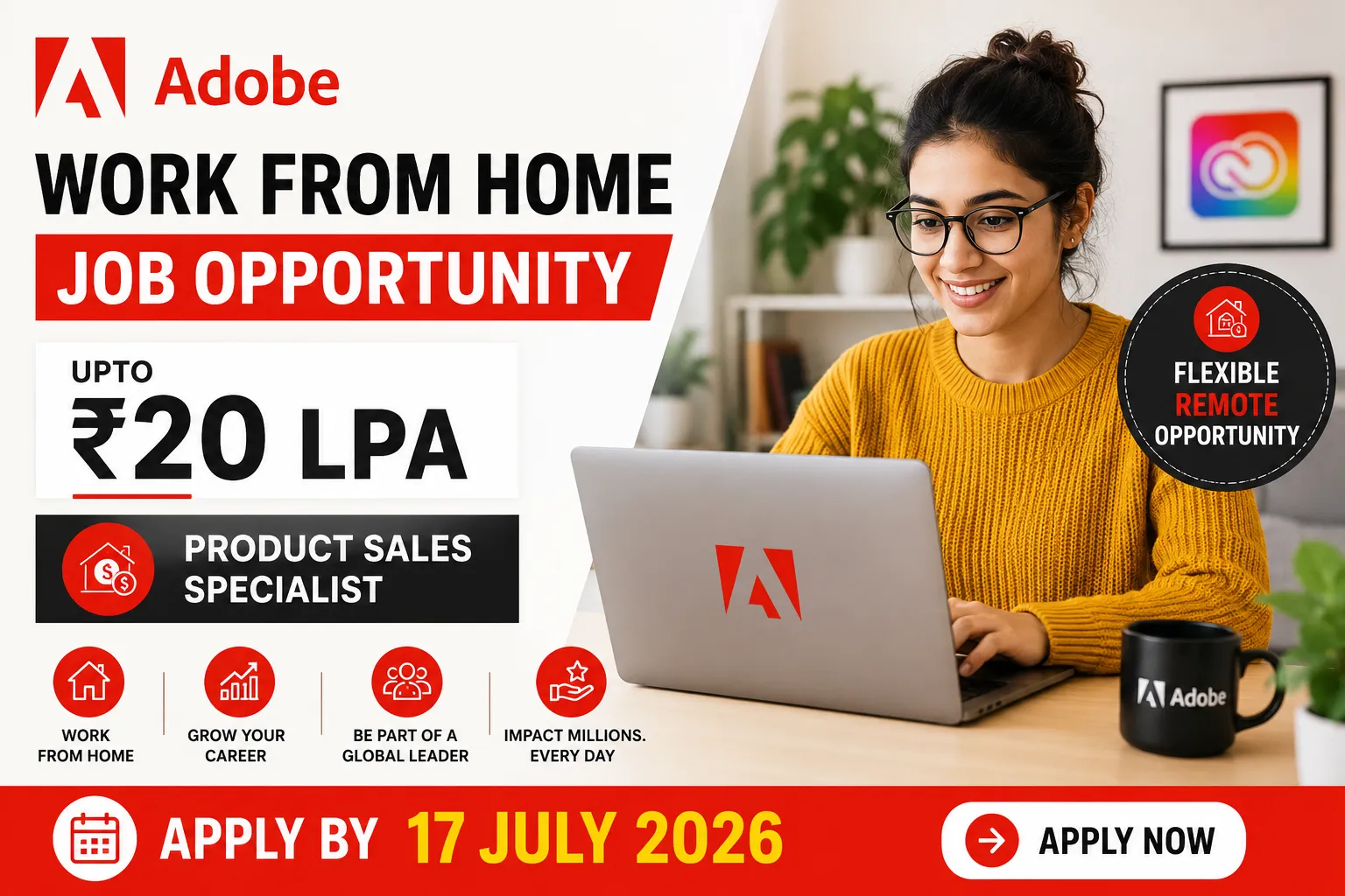 Adobe Work From Home Job | Upto ₹20 LPA | Apply by 17 July 2026