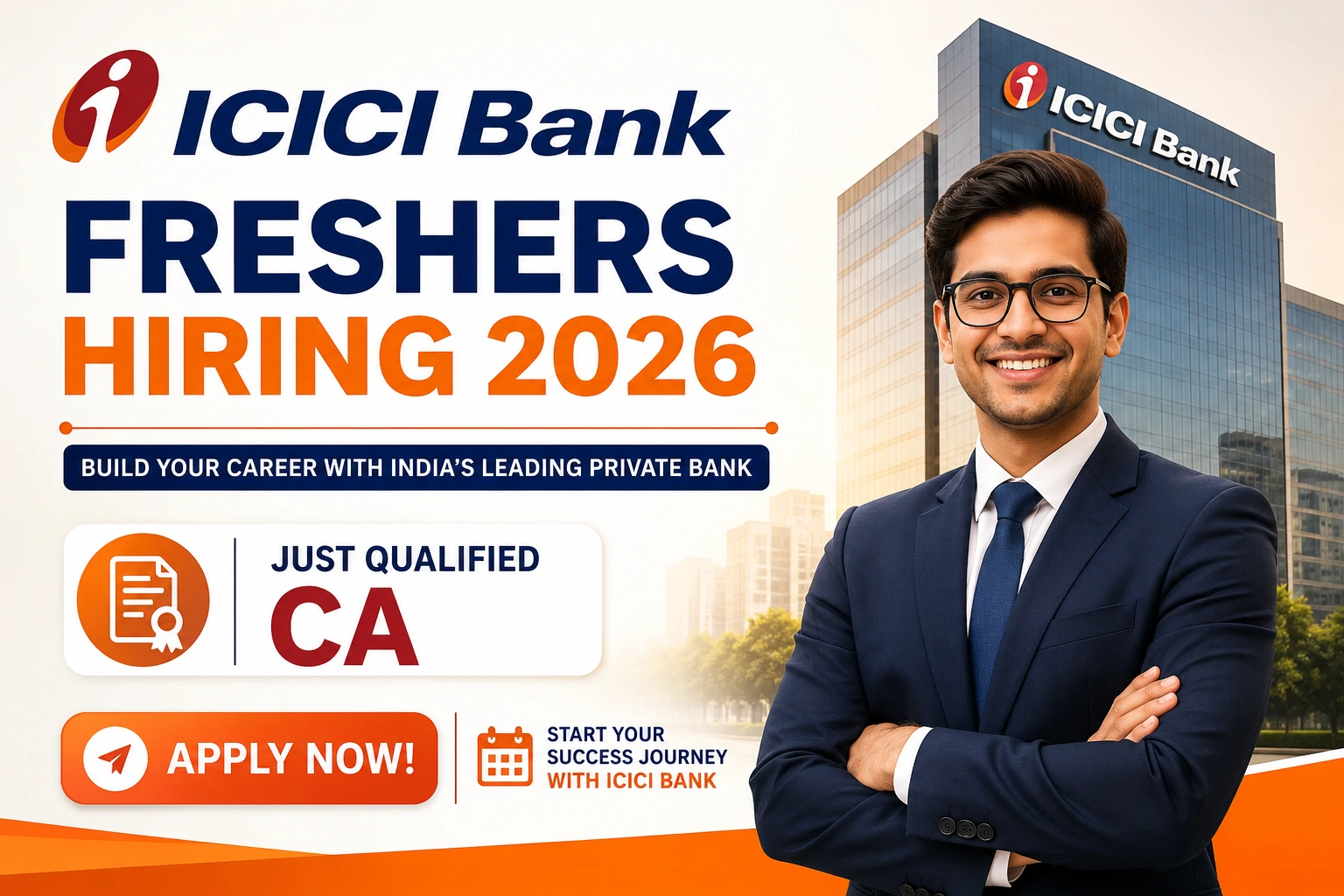 ICICI Bank Freshers Hiring 2026 | Just Qualified CA | Apply Now