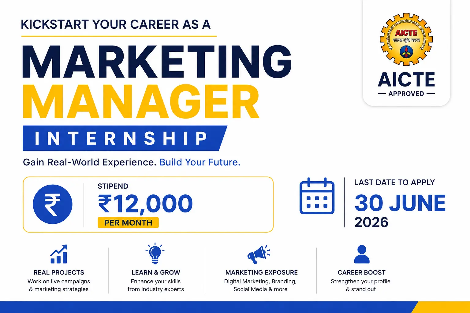 Marketing Manager Internship | ₹12000 Stipend | AICTE | 30 June 2026